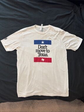 Tyler’s Don't Move to Texas Graphic Tee - White